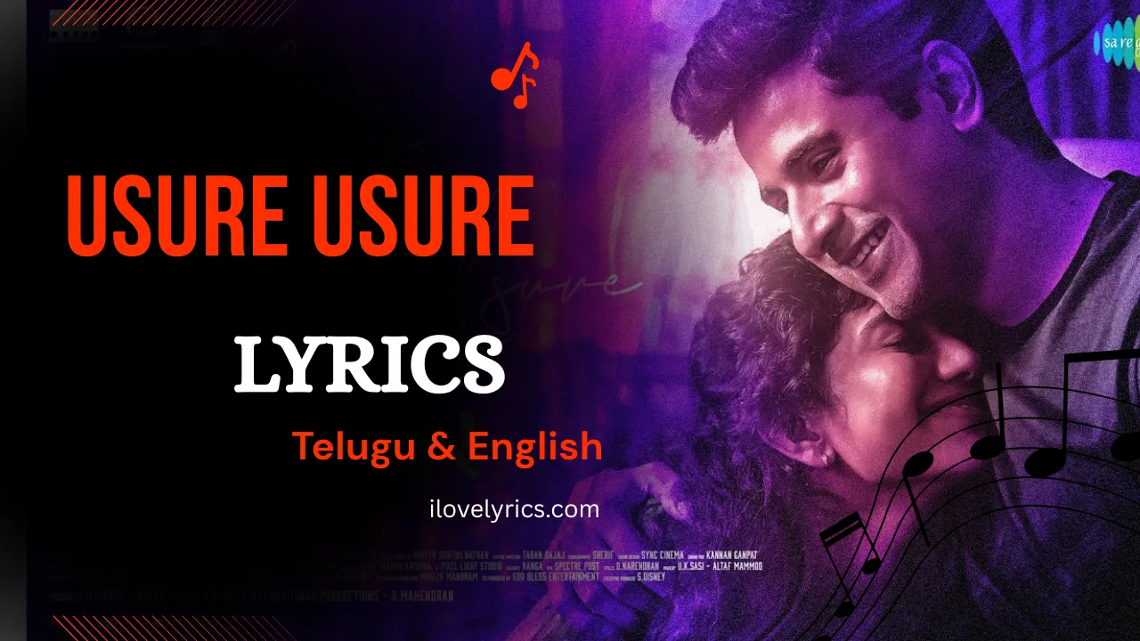 Usure Usure Lyrics Telugu & English – Amaran Movie