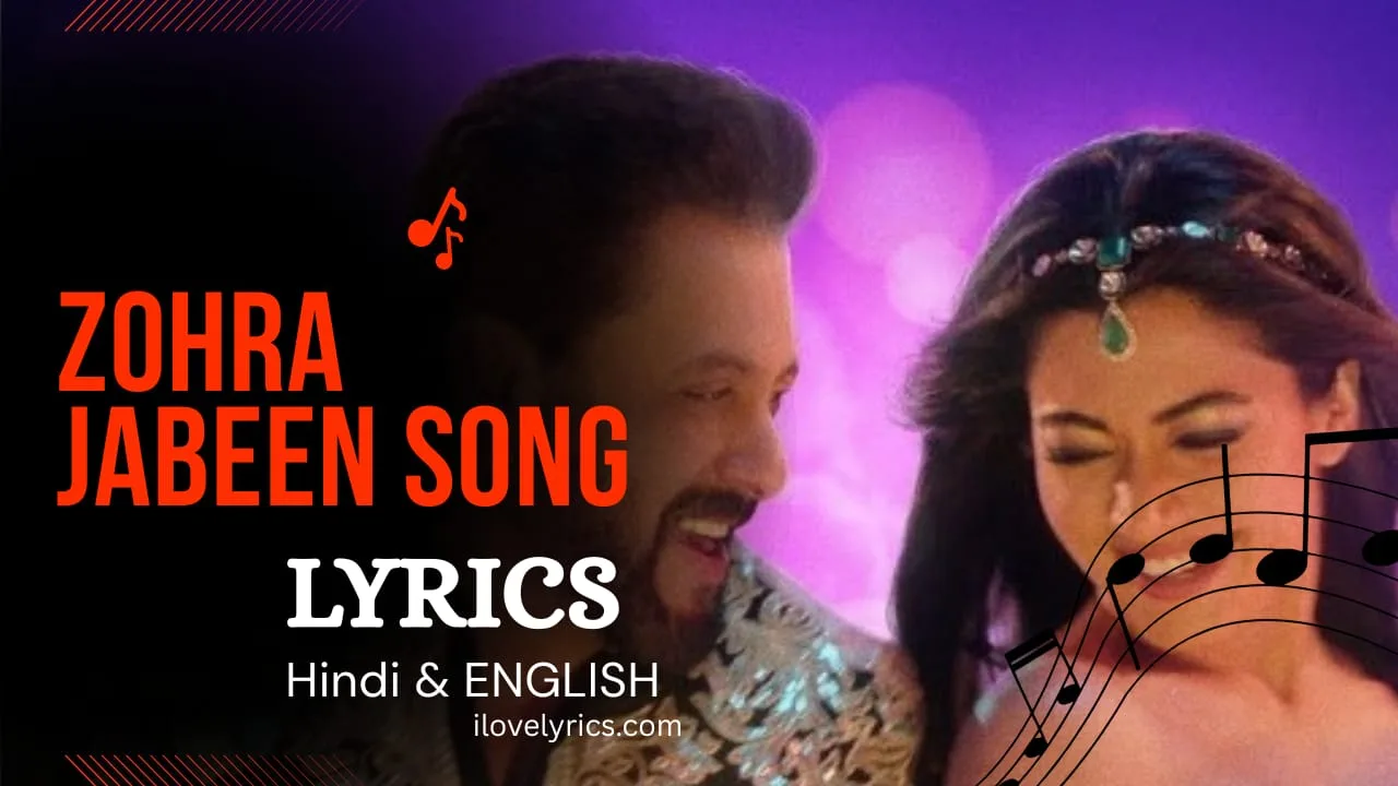 Zohra Jabeen Lyrics In Hindi Sikandar 2024 Full Lyrics Ilovelyrics