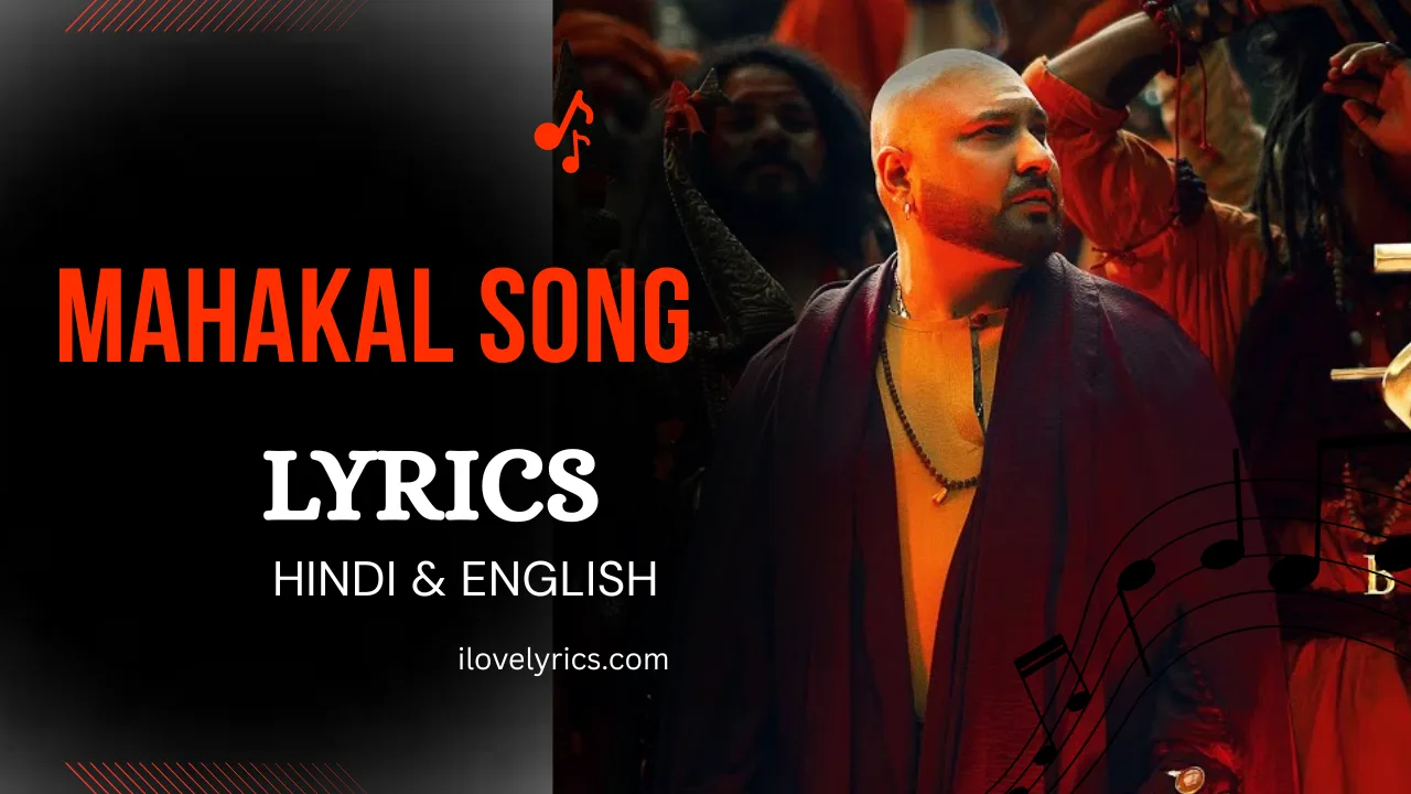 Mahakaal Song Lyrics – B Praak