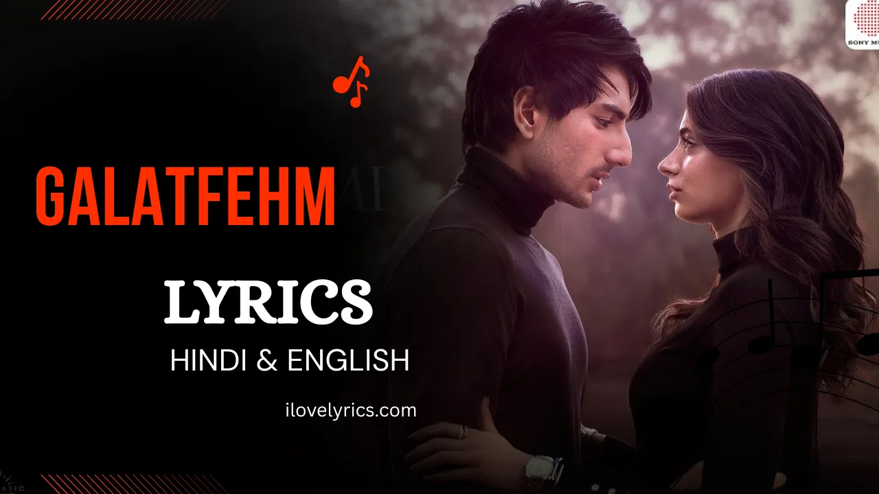 Galatfehmi Song Lyrics – Nadaaniyan | Sachin- Jigar