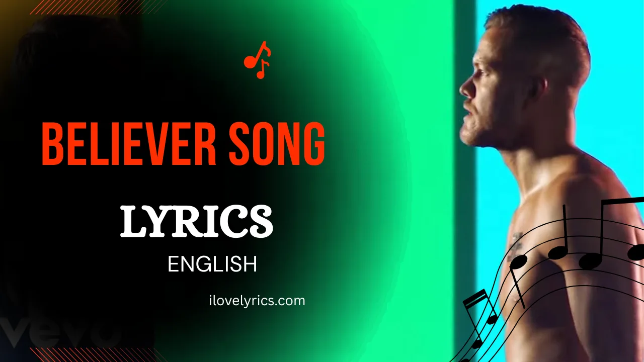 Believer Song lyrics in English