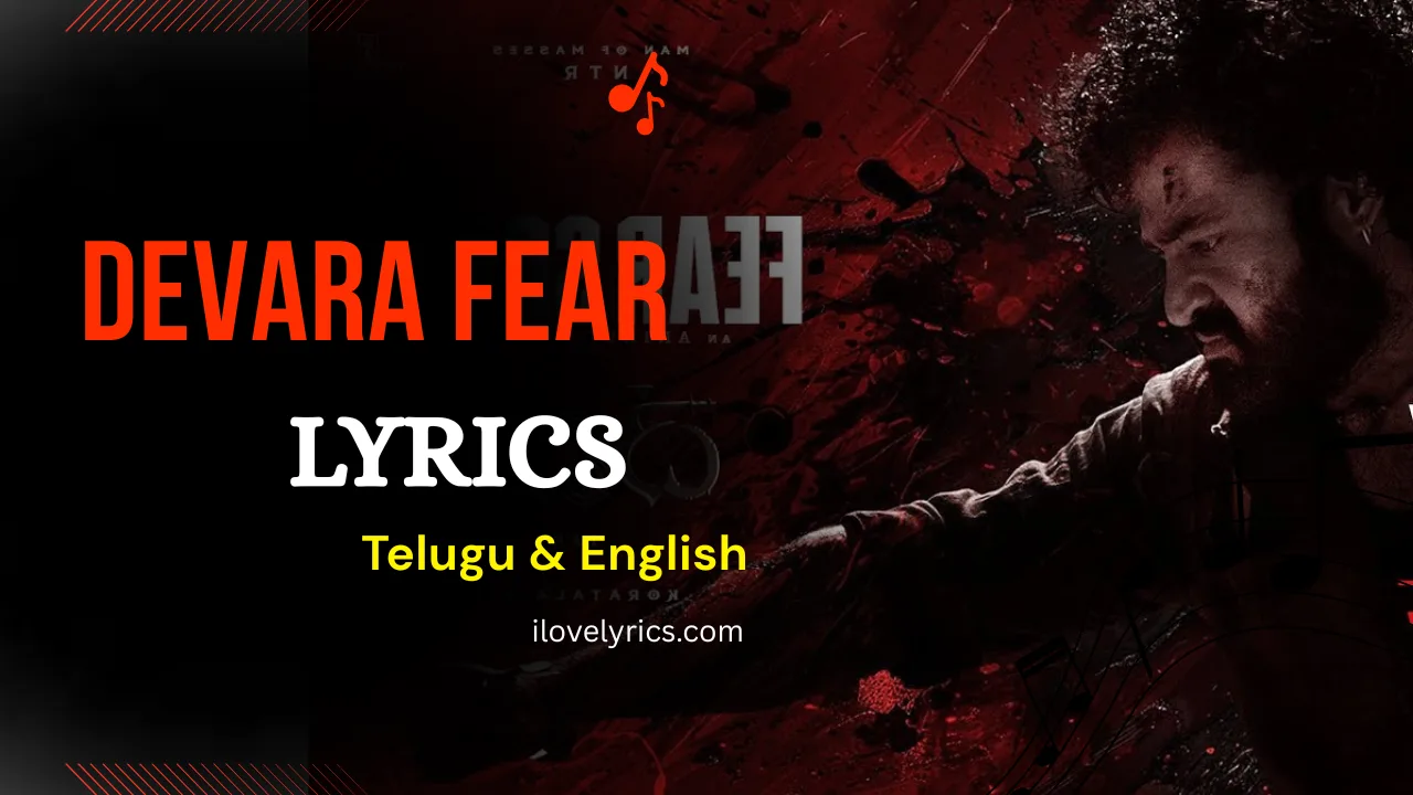 Devara Fear song lyrics in Telugu & English