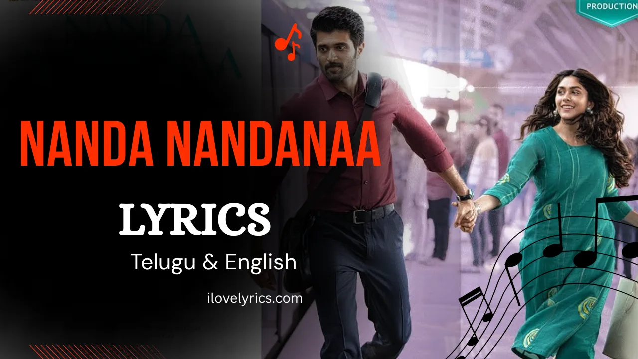Nanda Nandanaa Song Lyrics – Family Star