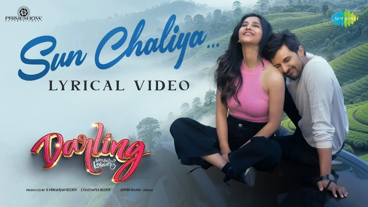 Sun Chaliya Song Lyrics Telugu & English – Darling 2024