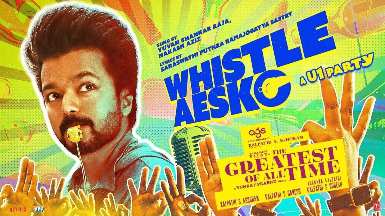 Whistle aesko Song Lyrics Telugu & English – GOAT