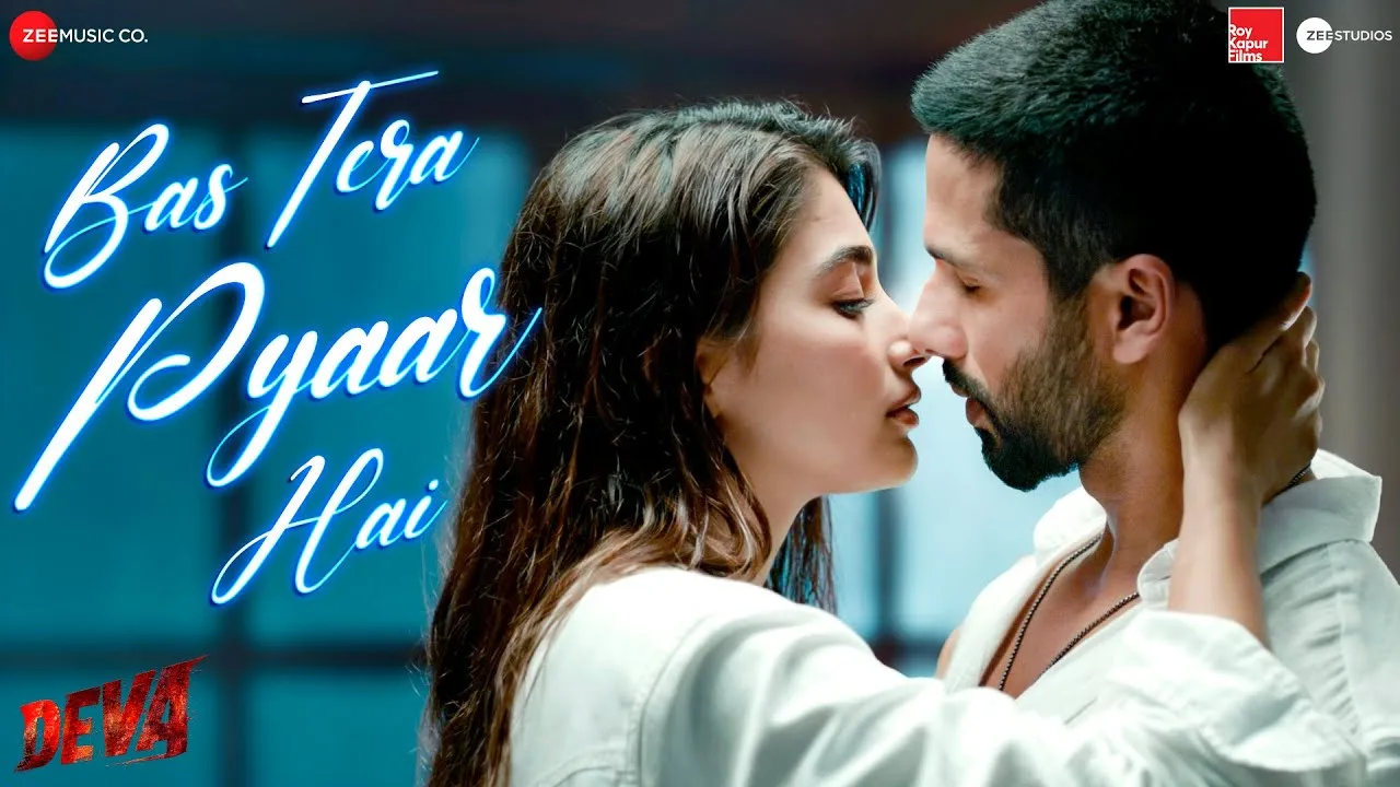 Bas Tera Pyaar Hai Song Lyrics – Deva Shahid Kapoor