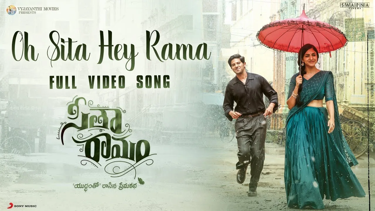 OH sita HEY rama Song Lyrics - Sita Ramam 2022