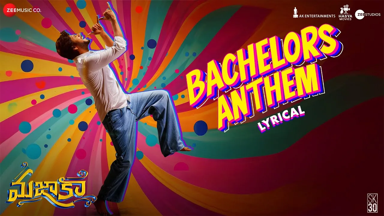 Bachelors Anthem Song Lyrics – Mazaka | Leon James