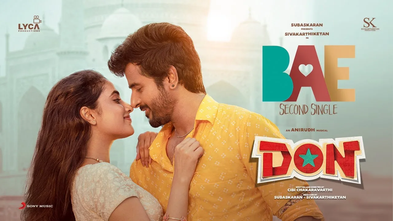 Bae Song Lyrics (Tamil & English) - Don 2022