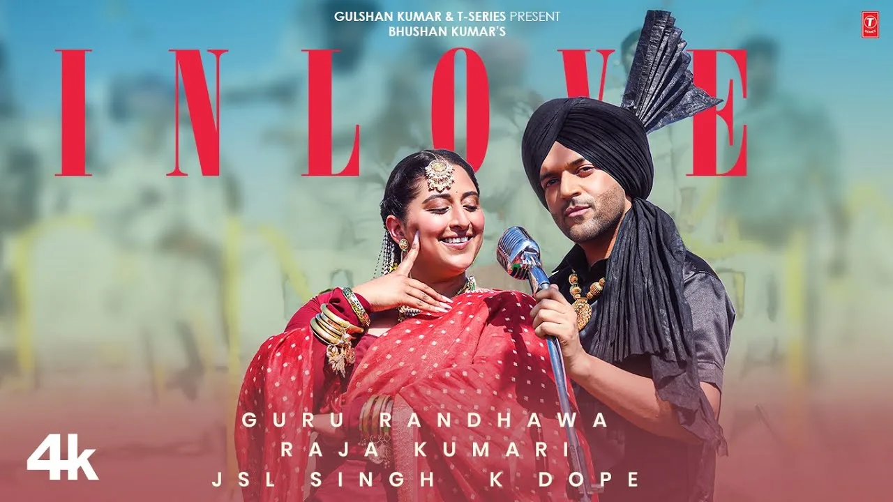 In Love Song Lyrics - Guru Randhawa, Raja Kumari