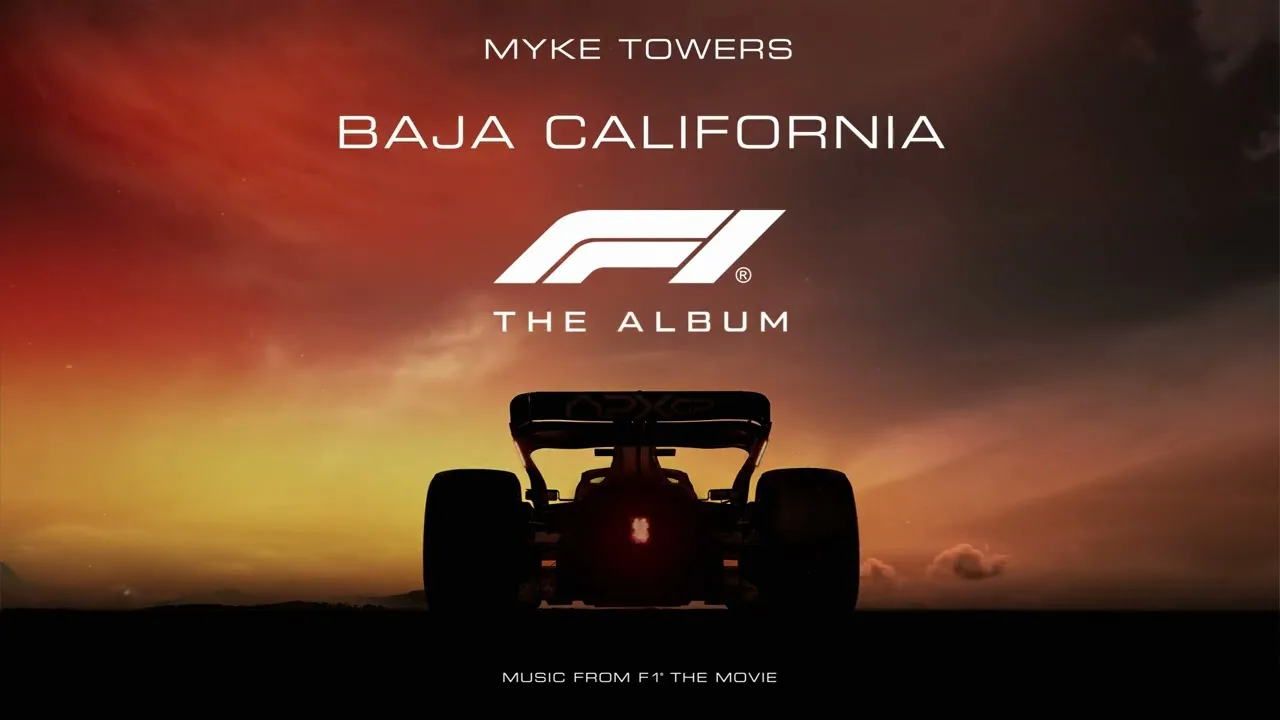 Baja California Song Lyrics - F1 The Album Soundtrack 2025
