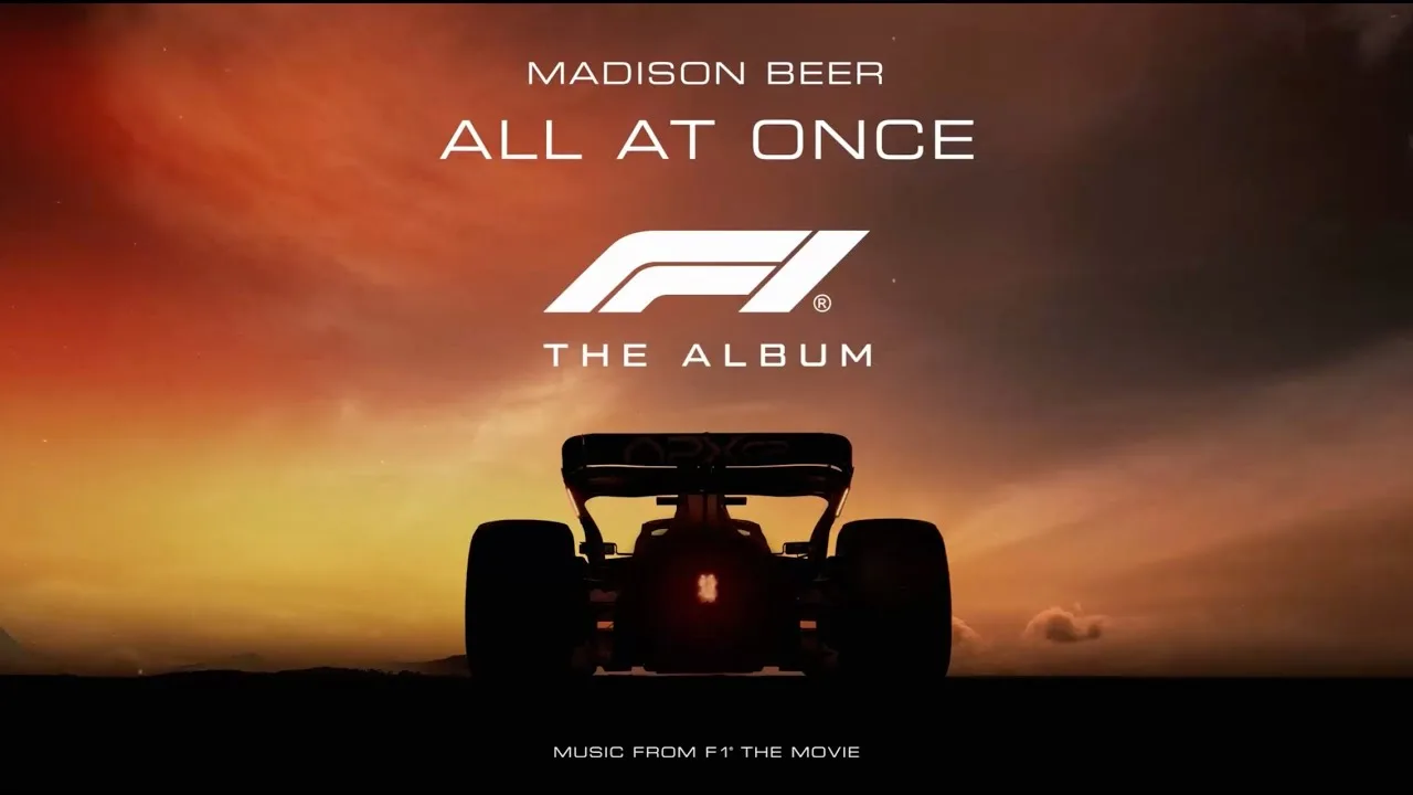 All At Once Song Lyrics - Madison Beer | F1 The Album Soundtrack 2025