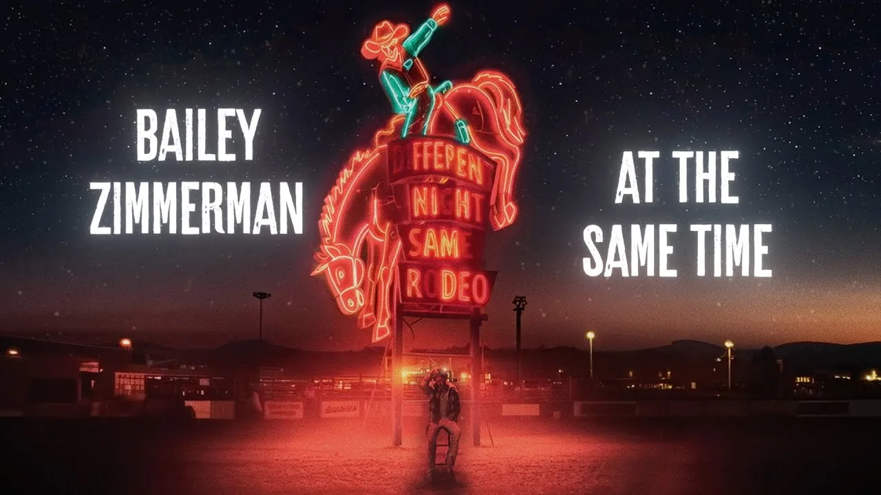 At The Same Time Song Lyrics - Bailey Zimmerman 2025
