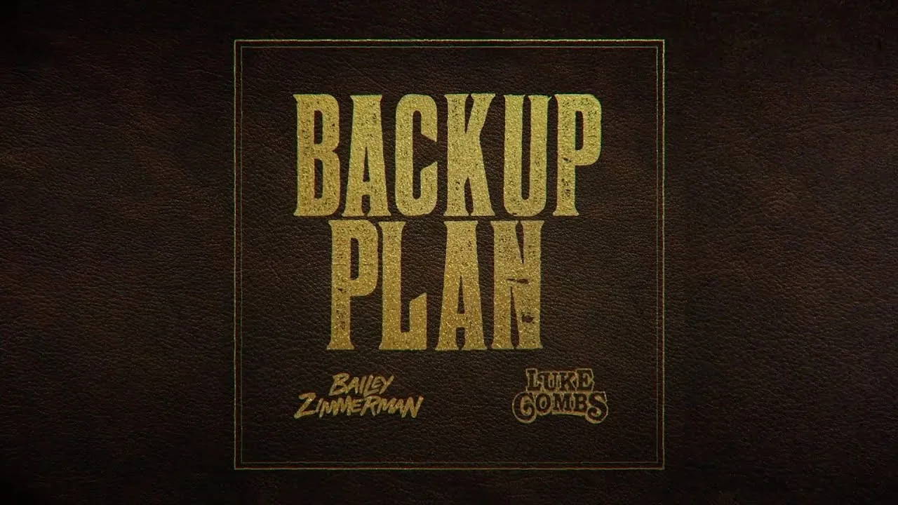 Backup Plan Song Lyrics - Bailey Zimmerman 2025