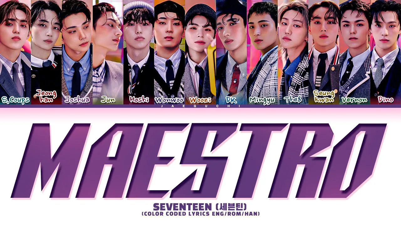 MAESTRO Lyrics - SEVENTEEN | 17 Is Right Here (2024)