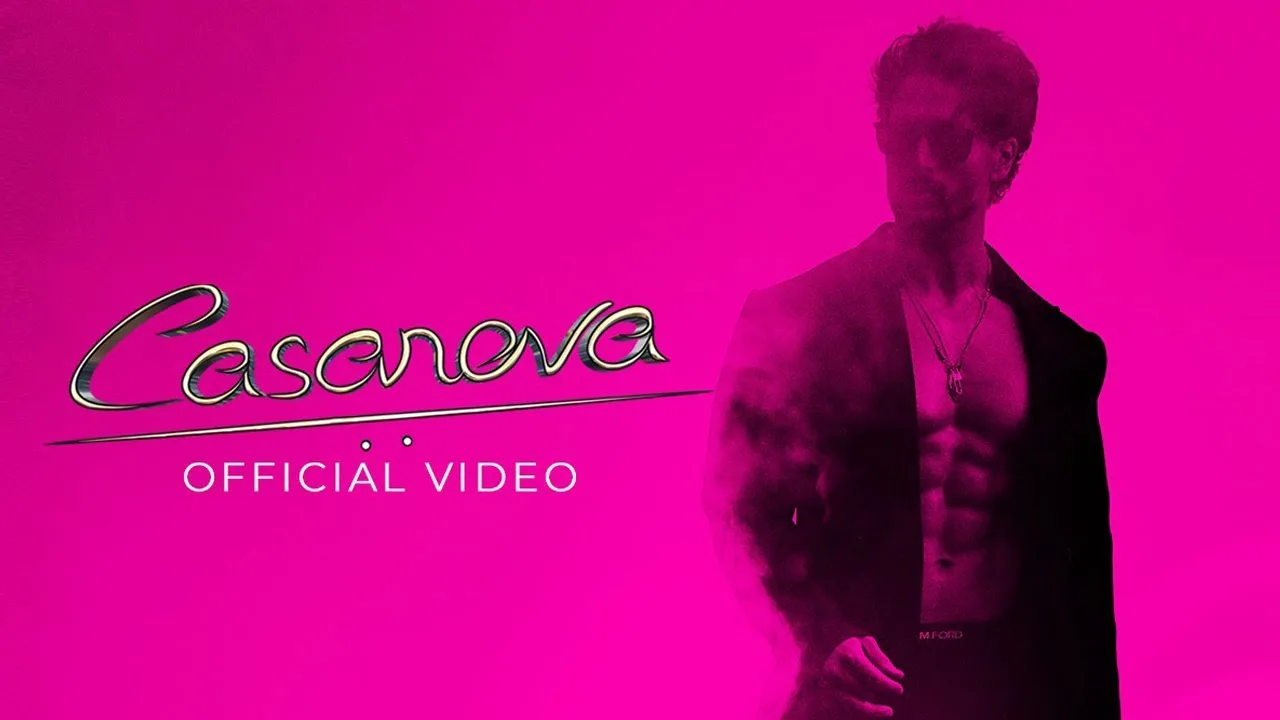 Casanova Song Lyrics - Tiger Shroff 2021