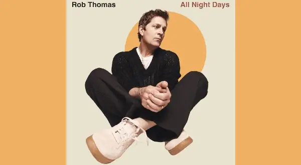 Machine Lyrics - Rob Thomas | All Night Days album