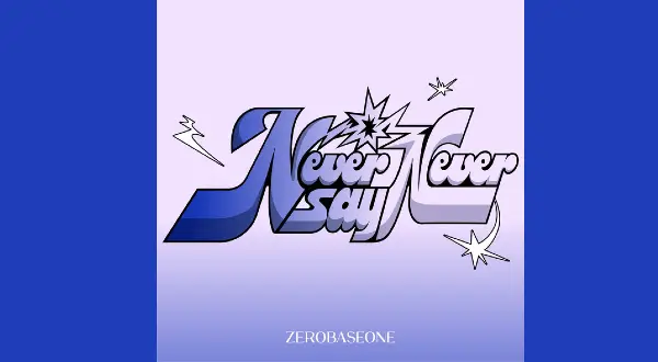 Dumb Lyrics – ZEROBASEONE | NEVER SAY NEVER Album 2025