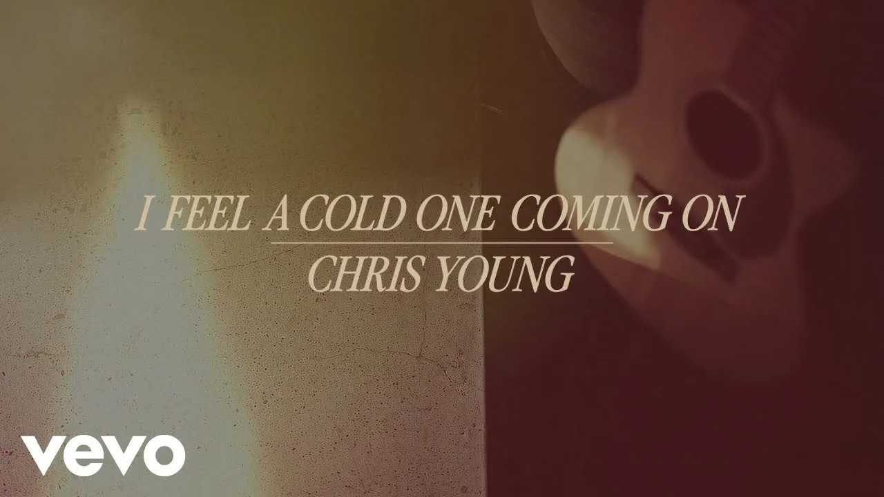 I Feel A Cold One Coming On Lyrics - Chris Young